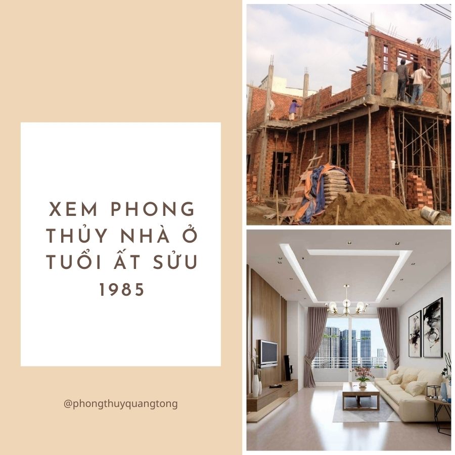 Xem phong thủy nhà ở tuổi ất sửu 1985